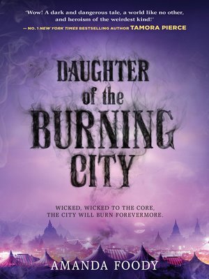 cover image of Daughter of the Burning City